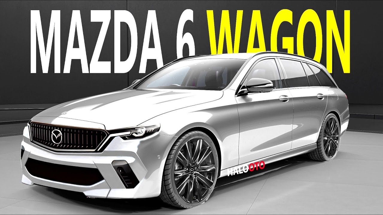 Finally Come True All new Mazda 6 Sport Wagon Sedan In 2025 Or 2026  Finally Come True All new Mazda 6 Sport Wagon Sedan In 2025 Or 2026
